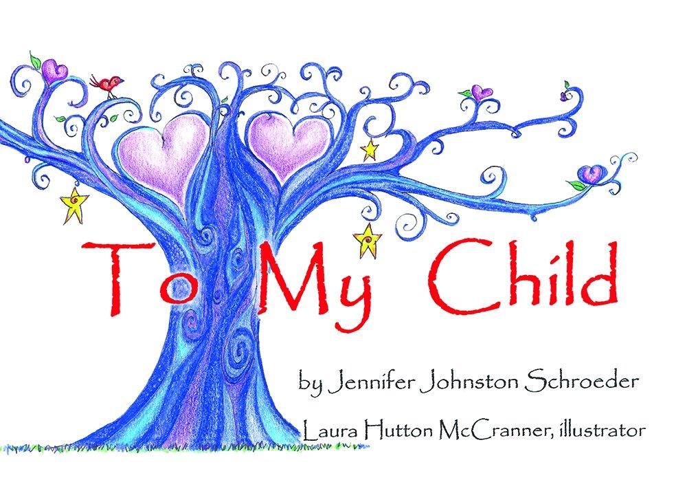 To My Child (Hardcover)