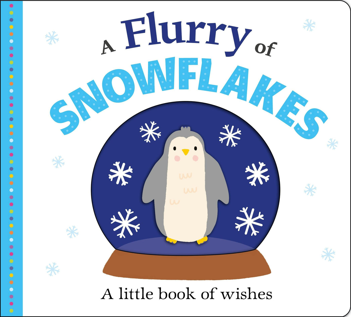 A Flurry of Snowflakes (board book)